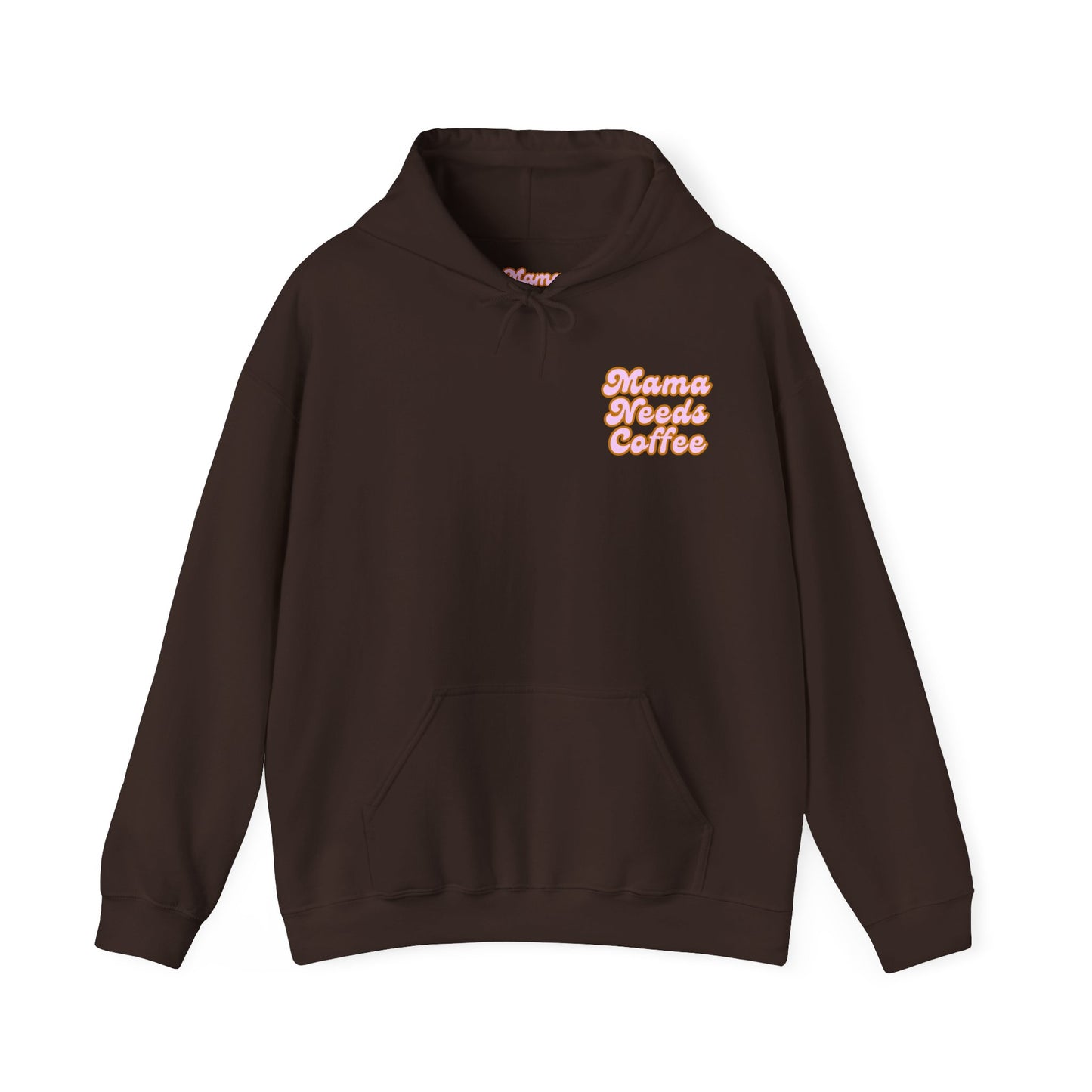 "Mama needs coffee" Heavy Blend™ Hooded Sweatshirt