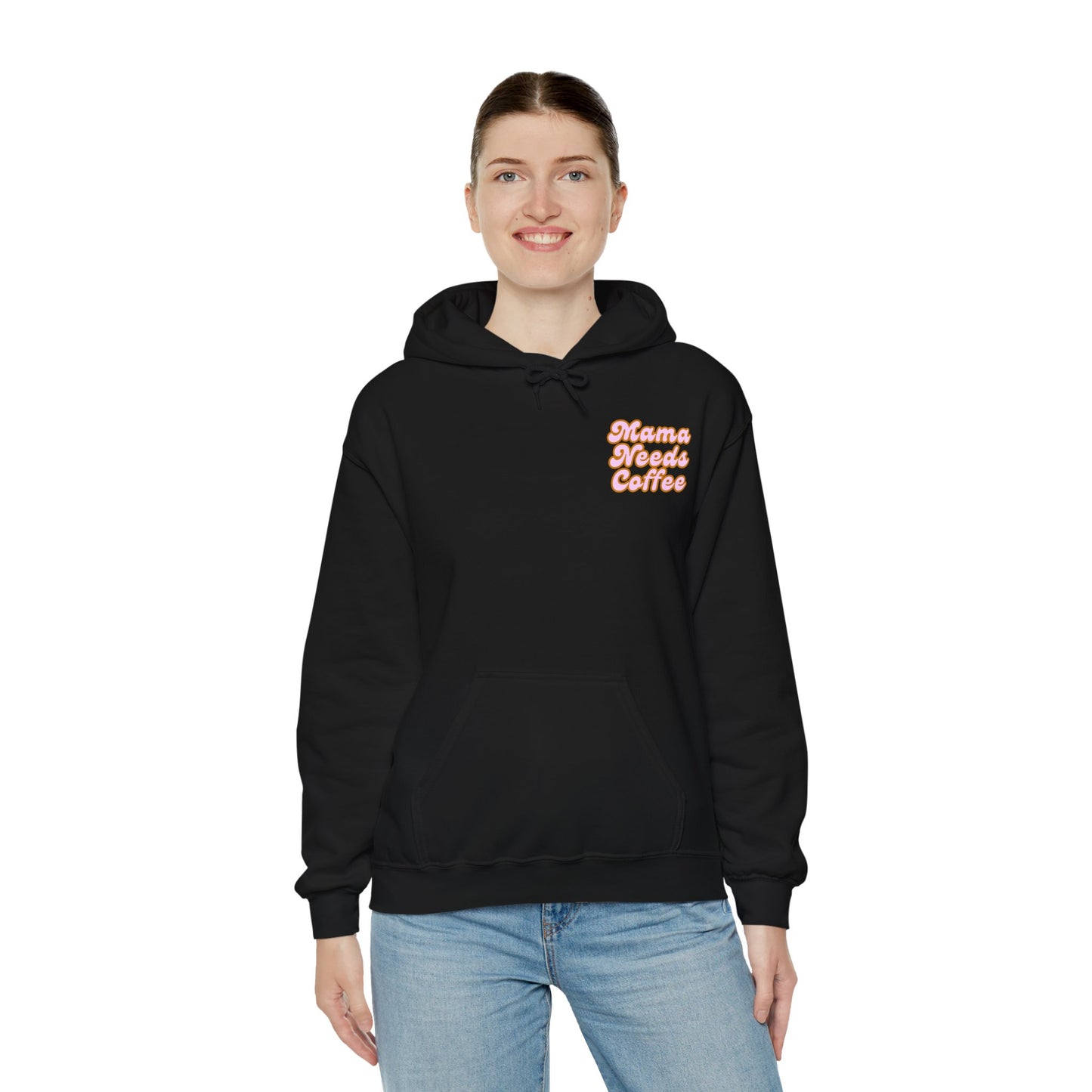 "Mama needs coffee" Heavy Blend™ Hooded Sweatshirt