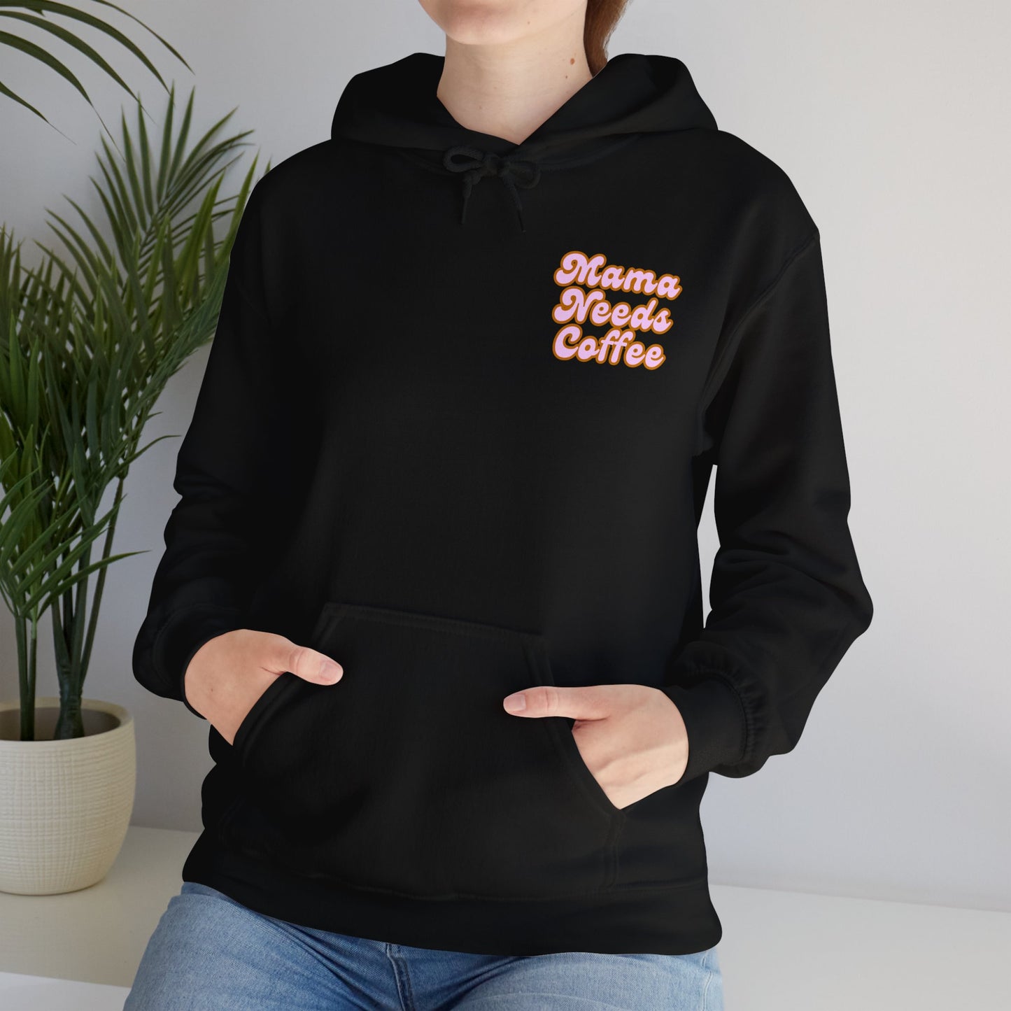 "Mama needs coffee" Heavy Blend™ Hooded Sweatshirt